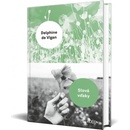 Slová vďaky - Delphine de Vigan