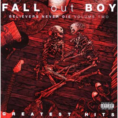 Fall Out Boy - Believers Never Die