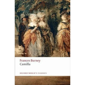 Camilla | Frances Burney (ISBN: 9780199555741)