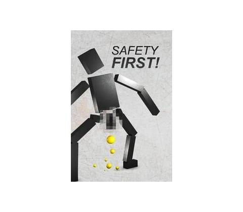 Safety First!