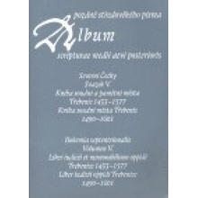 Album pozdně středověkého písma - svazek V.