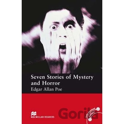 Seven Stories of Mystery and Horror - Edgar Allen Poe, retold by Stephen Colbourn