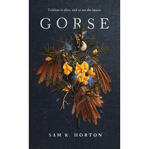 Gorse | Sam K. Horton (ISBN: 9781837863075)