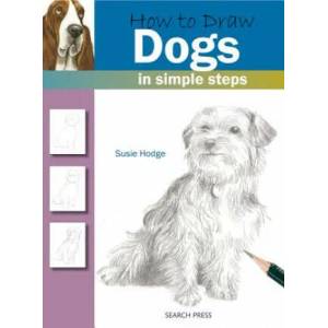 How to Draw: Dogs | Susie Hodge (ISBN: 9781844483747)