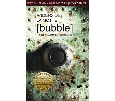 Bubble - Motte Anders de la