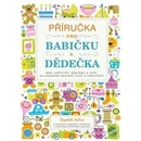 Příručka pro babičku a dědečka
