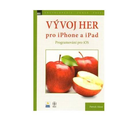 Vývoj her pro iPhone a iPad Programování pro iOS