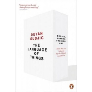 Language of Things | Deyan Sudjic (ISBN: 9780141031170)