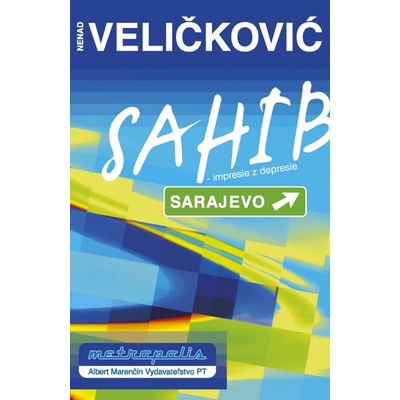 SAHIB - IMPRESIE Z DEPRESIE - Nenad Veličkovič