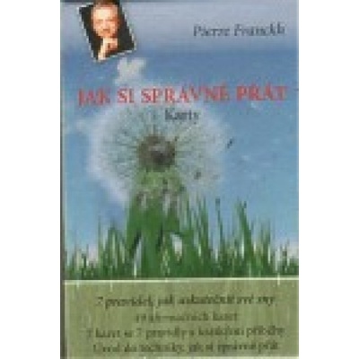 Jak si správně přát Karty - Pierre Franckh