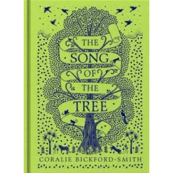Image 1 of Song of the Tree | Coralie Bickford-Smith