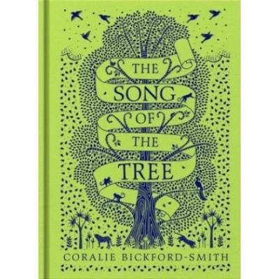 Song of the Tree | Coralie Bickford-Smith
