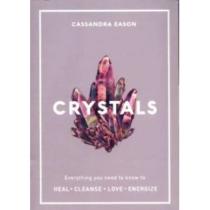 Crystals | Cassandra Eason (ISBN: 9781787390423)