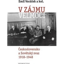 V zájmu velmoci - Emil Voráček