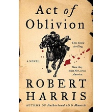 Act of Oblivion - Robert Harris