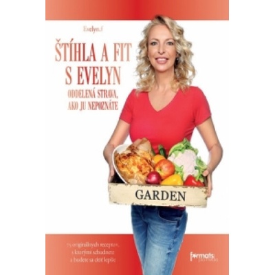 Štíhla a fit s Evelyn
