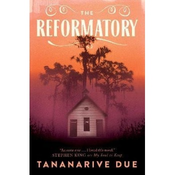 The Reformatory