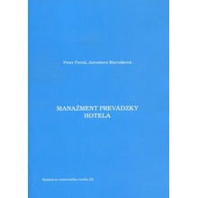 Manažment prevádzky hotela - Peter Patúš, Jaroslava Marušková SK