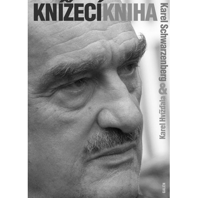 Knížecí kniha - Karel Schwarzenberg, Karel Hvížďala