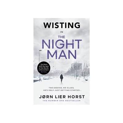 The Night Man - Jorn Lier Horst, Michael Joseph