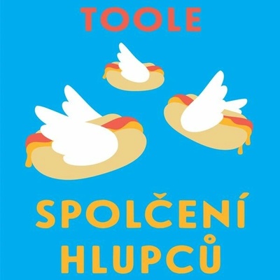 Spolčení hlupců - John Kennedy Toole - čte Jiří Zavřel