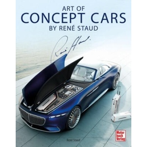 Art of Concept Cars by René Staud | René Staud (ISBN: 9783613045422)