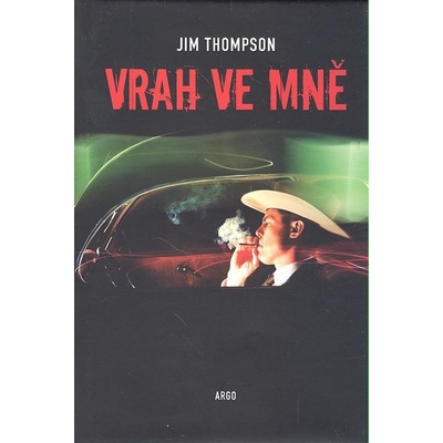Vrah ve mně - Julian Thompson