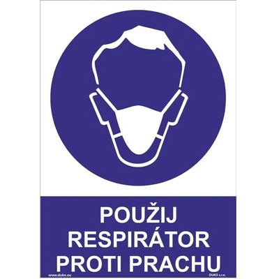DUKO POUŽIJ RESPIRÁTOR PROTI PRACHU Formát: 148 x 210 mm, Materiál: plast 0,5 mm, samolepící vinylová fólie
