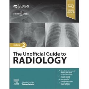 The Unofficial Guide to Radiology | Zeshan Qureshi (2023)