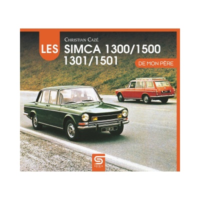 Les SIMCA 1300, 1500, 1301, 1501