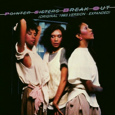 POINTER SISTERS: BREAK OUT CD
