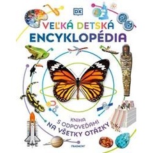 Veľká detská encyklopédia - DK Publishing