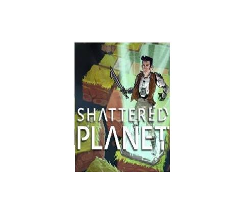 Shattered Planet