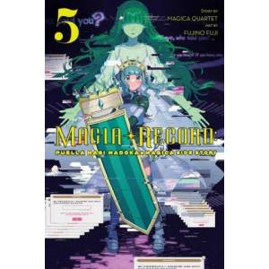 Magia Record: Puella Magi Madoka Magica Side Story, Vol. 5 | Abigail Blackman, Fujino Fuji, Magica Quartet, Noboru Akimoto, Sheldon Drzka (ISBN: 9781975349851)