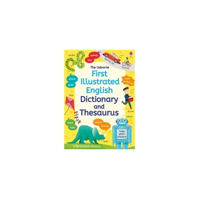 First Illustrated Dictionary and Thesaurus Bingham Jane