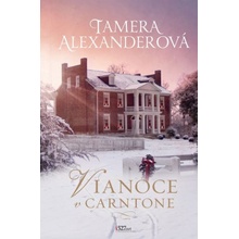 Vianoce v Carntone - Tamera Alexander