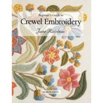 Beginner's Guide to Crewel Embroidery | Jane Rainbow