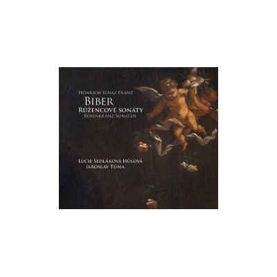 Biber - Růžencové sonáty L.Sedláková Hůlová, J.Tůma CD