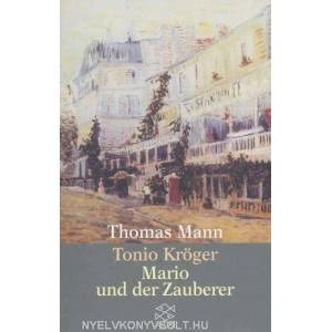 Tonio Kroger/Mario und der Zauberer | Thomas Mann (ISBN: 9783596213818)