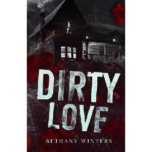Dirty Love (ISBN: 9781068752421)