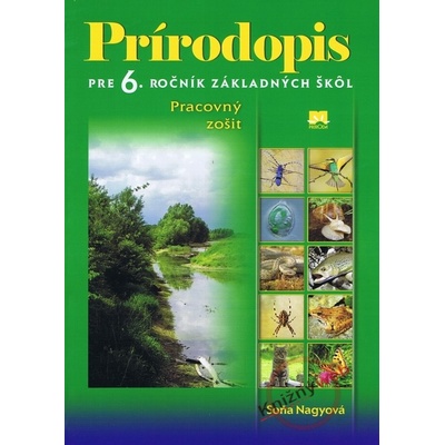 Prírodopis pre 6. ročník základných škôl Soňa Nagyová