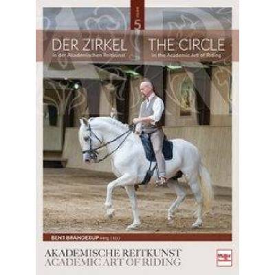 Der Zirkel in der Akademischen Reitkunst