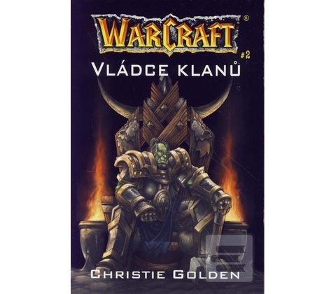 Warcraft - Vládce klanů