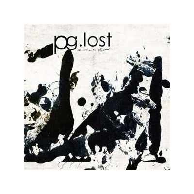 pg.lost - It's Not Me, It's You! LP