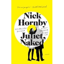 Juliet, Naked Hornby Nick Paperback