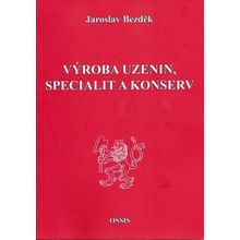 Výroba uzenin, specialit a konserv Jaroslav Bezděk