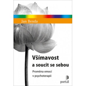 Všímavost a soucit se sebou | Jan Benda (2019)