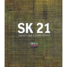 SK 21- Twenty one slovak artists - Kolektív autorov