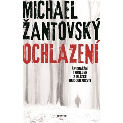 Ochlazení - Žantovský Michael