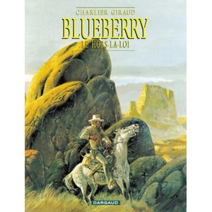 Blueberry - Tome 16 - Le Hors-la-loi | Charlier Jean-Michel (ISBN: 9782205043440)
